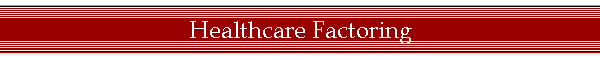Healthcare Factoring
