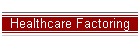 Healthcare Factoring