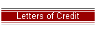 Letters of Credit